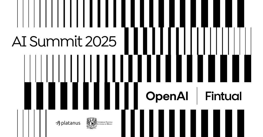 🤖 Fintual y OpenAI lanzan AI Summit 2025 en México para acercar la IA a mexicanos