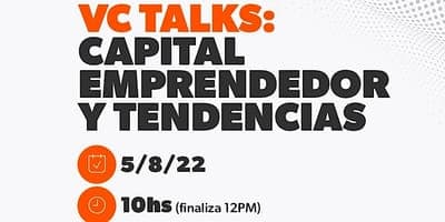 📆 Evento: 'VC Talks: Capital Emprendedor y Tendencias Argentina'